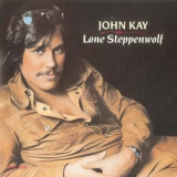 John Kay - Lone Steppenwolf '1978