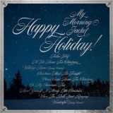 My Morning Jacket - Happy Holiday! '2023