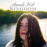 Amanda Fish - Kingdom '2024