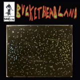 Buckethead - Communicating Through The Stars '2023