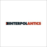 Interpol - Antics '2004