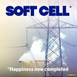 Soft Cell - Happiness Now Completed '2023