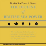 British Sea Power - The Decline of British Sea Power (Vol 1) '2015