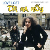 Tir Na Nog - Love Lost in Bremen (Live, Bremen, 1973) '2023