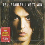 Paul Stanley - Live To Win '2006