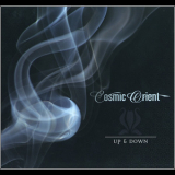 Cosmic Orient - Up & Down (CD2) '2009