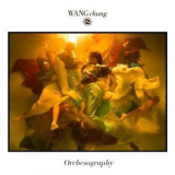 Wang Chung - Orchesography '2019