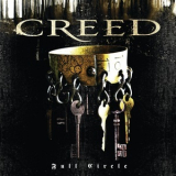 Creed - Full Circle '2009