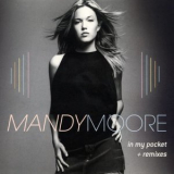 Mandy Moore - In My Pocket + Remixes '2001