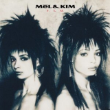 Mel & Kim - F.L.M. '1987