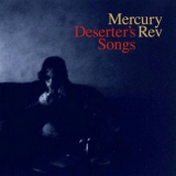 Mercury Rev - Deserted Songs '1998