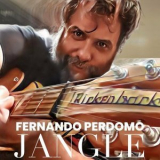 Fernando Perdomo - Jangle '2022