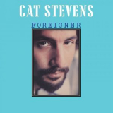 Cat Stevens - Foreigner '1973