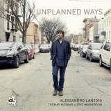 Alessandro Lanzoni - Unplanned Ways '2019