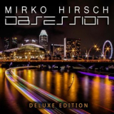 Mirko Hirsch - Obsession '2016