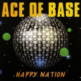 Ace of Base - Happy Nation '1992