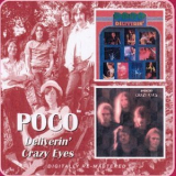 Poco - Deliverin' / Crazy Eyes '2006