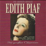 Edith Piaf - Die grossen Erfolge - Die grossen Chansons '1992