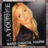 Marie-Chantal Toupin - Non negociable: La tournee '2006