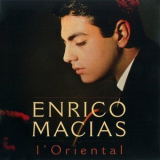 Enrico Macias - L'oriental '2000