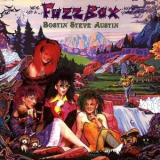 Fuzzbox - Bostin' Steve Austin '2013