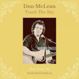 Don McLean - Touch The Sky (Live New York '82) '2023