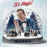 Garou - Its Magic ! '2014