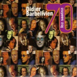 Didier Barbelivien - Les annees 70 '2001