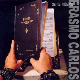 Erasmo Carlos - Santa Musica '2004