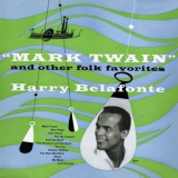 Harry Belafonte - Mark Twain and Other Folk Favorites '1954