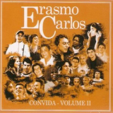 Erasmo Carlos - Convida - Volume II '2007