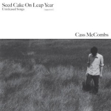 Cass McCombs - Seed Cake On Leap Year '2024