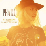 Pearl - Heartbreak and Canyon Revelry '2018