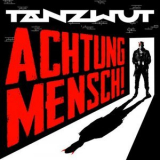 Tanzwut - Achtung Mensch! '2024