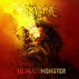 Skyline - Human Monster '2024