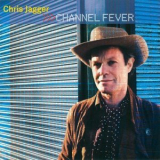 Chris Jagger - Channel Fever '2000