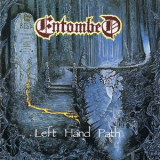 Entombed - Left Hand Path '1990