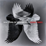 Doctors Of Madness - Dark Times '2019