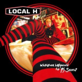 Local H - Whatever Happened To P.J. Soles? '2004