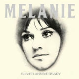 Melanie - Silver Anniversary '1993