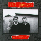 Tall Dwarfs - Weeville '1990