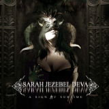 Sarah Jezebel Deva - A Sign Of Sublime '2010
