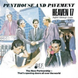 Heaven 17 - Penthouse And Pavement '1981