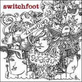 Switchfoot - Oh! Gravity '2006