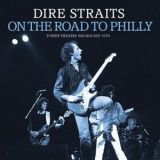 Dire Straits - On The Road To Philly '2024