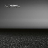 Kill the Thrill - Autophagie '2024