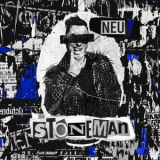 Stoneman - NEU ! '2024