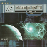 Cosmic Gate - Fire Wire '2001