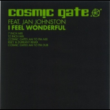 Cosmic Gate - I Feel Wonderful '2005