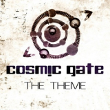 Cosmic Gate - The Theme '2011